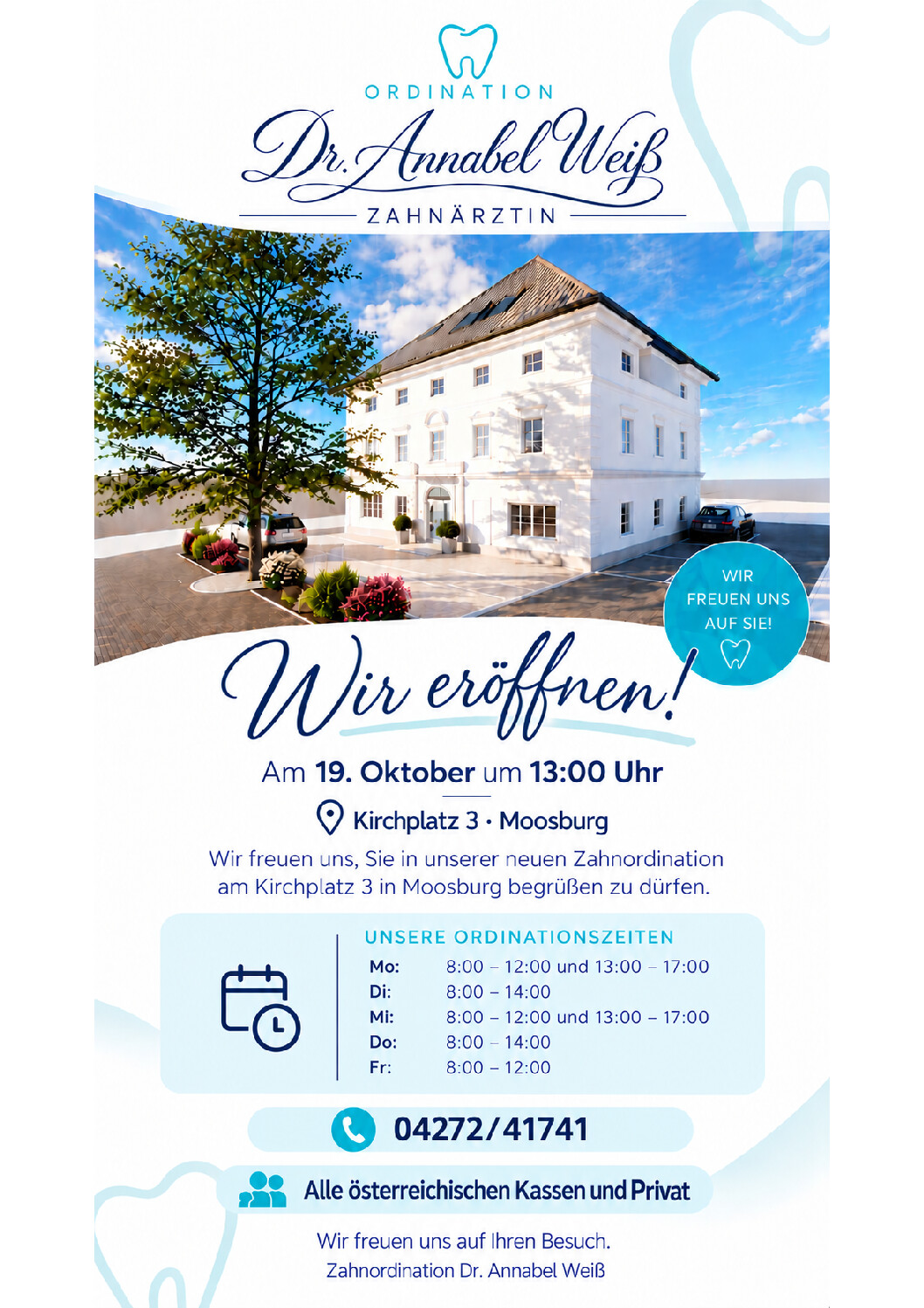Neu in Moosburg: Zahnordination Dr. Weiß hat eröffnet!